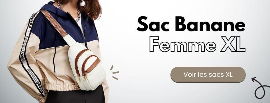 sac banane femme xl collection